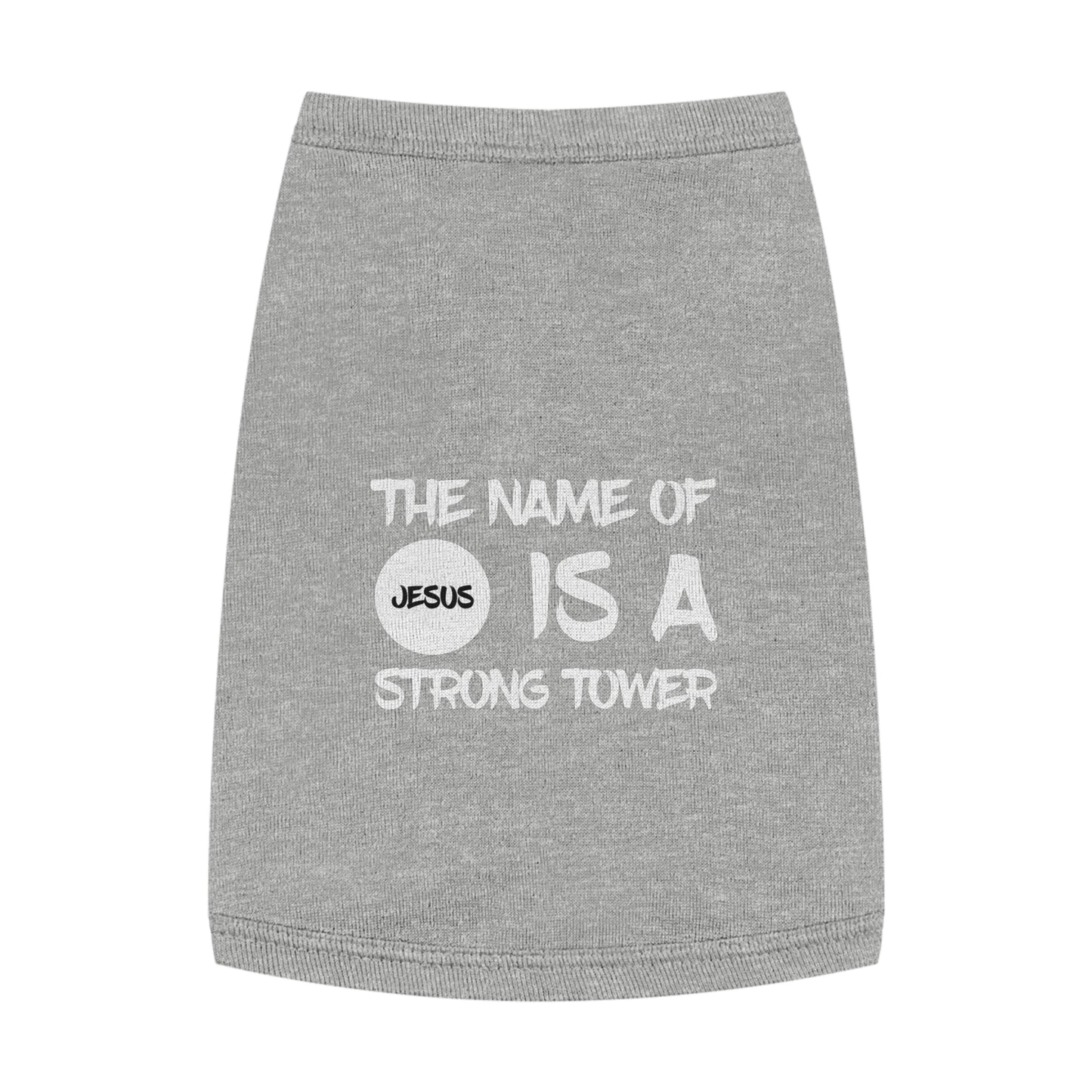 Pet Tank Top "The name of Jesus"