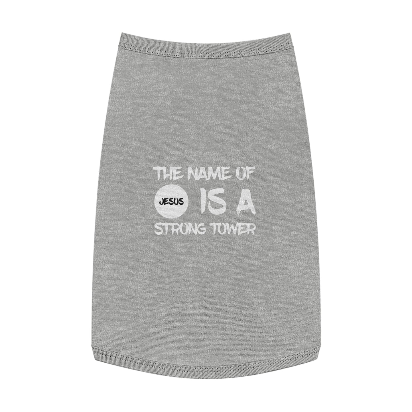 Pet Tank Top "The name of Jesus"