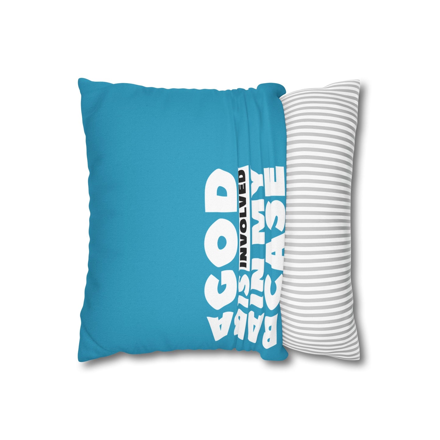 Spun Polyester Square Pillowcase  « Baba God is involved in my case »