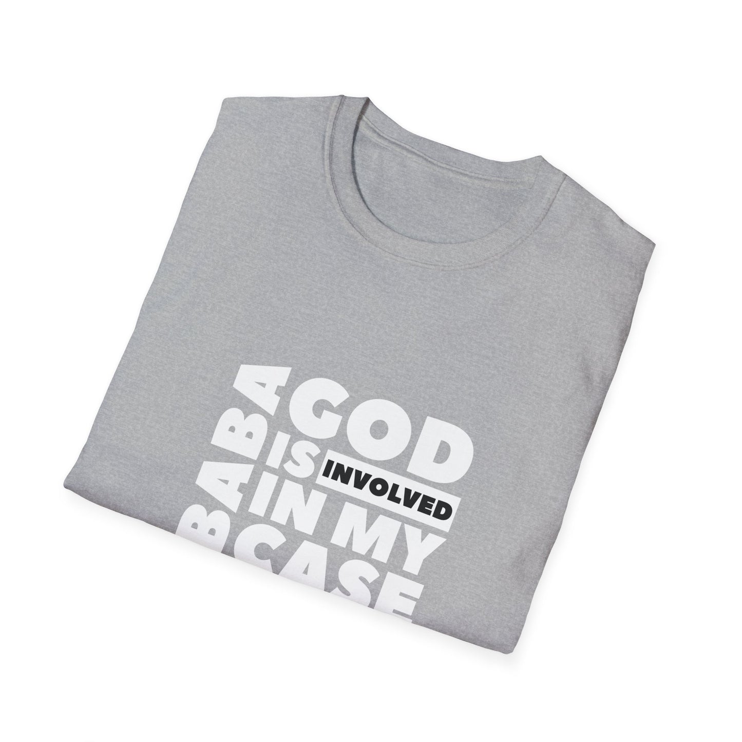 Unisex Softstyle T-Shirt « baba God is involved in my case »