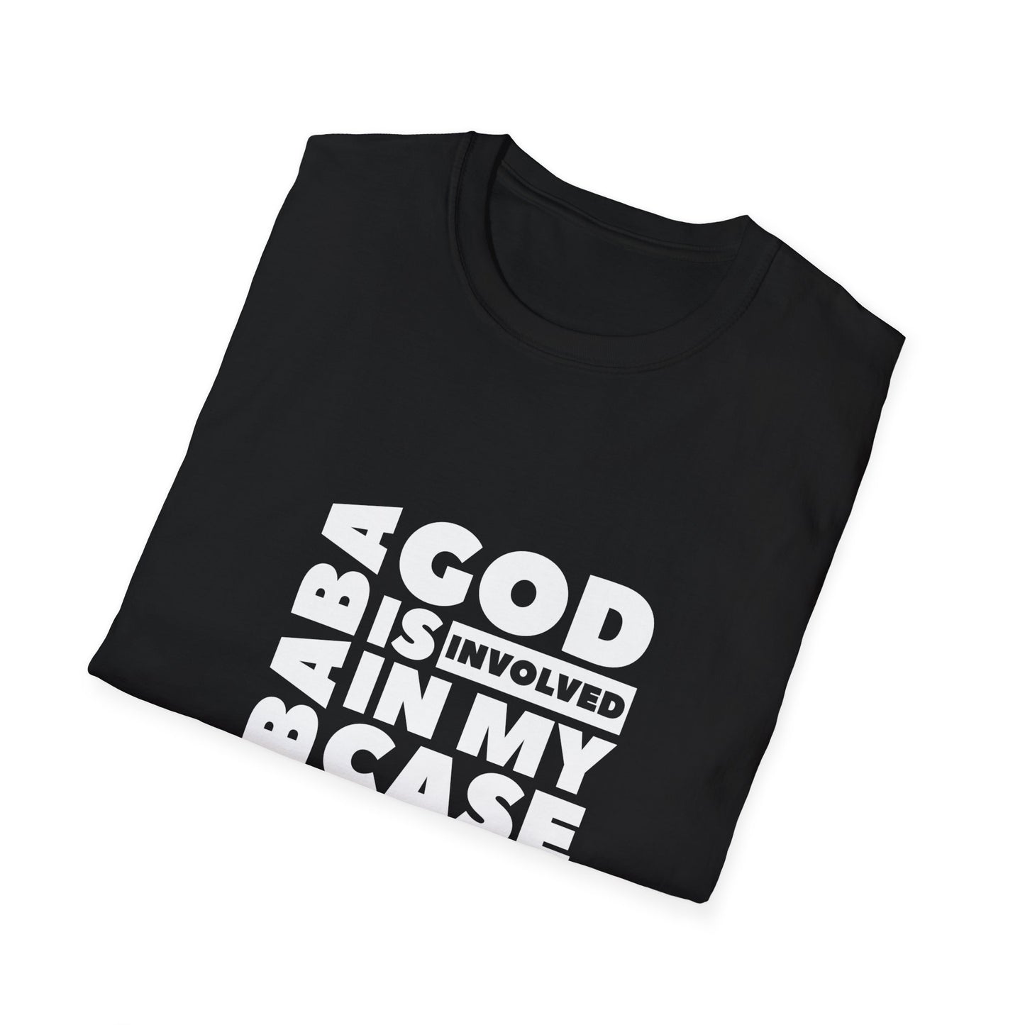 Unisex Softstyle T-Shirt « baba God is involved in my case »
